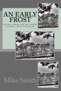 Portada de An Early Frost: Poems Named and Unnamed Written Above Ullswater