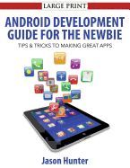 Portada de Android Development Guide for the Newbie: Android Development Guide for the Newbie