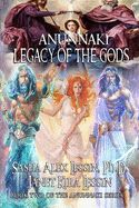 Portada de Anunnaki Legacy of the Gods