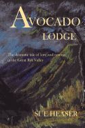 Portada de Avocado Lodge: The Dramatic Tale of Love and Revenge in the Great Rift Valley
