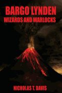 Portada de Bargo Lynden: Wizards and Warlocks