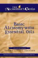 Portada de Basic Alchemy with Essential Oils: Young Living Edition