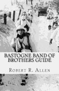 Portada de Bastogne Band of Brothers Guide