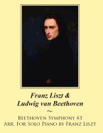 Portada de Beethoven Symphony #3 Arr. for Solo Piano by Franz Liszt