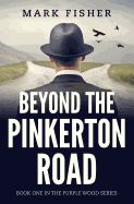 Portada de Beyond the Pinkerton Road