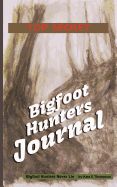 Portada de Bigfoot Hunters Journal