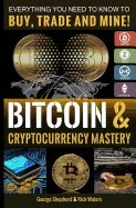 Portada de Bitcoin & Cryptocurrency Mastery: Everything You Need to Know