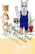 Portada de Bo Bunny and the Trouble