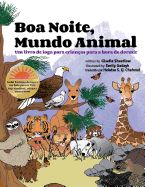 Portada de Boa Noite, Mundo Animal: Um Livro de Ioga Para Criancas Para a Hora de Dormir