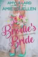 Portada de Brodie's Bride: A Romantic Comedy