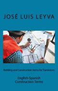 Portada de Building and Construction Terms for Translators: English-Spanish Construction Terms