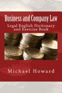 Portada de Business and Company Law: Legal English Dictionary and Exercise Book