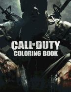 CALL OF DUTY COLORING BOOK: COLORING BOOK FOR KIDS AND ADULTS WITH FUN ...