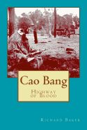 Portada de Cao Bang: Highway of Blood