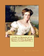 Portada de Cecilia, or Memoirs of an Heiress (1782) by Frances Burney ( Second Novel )