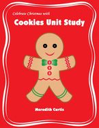 Portada de Celebrate Christmas with Cookies Unit Study