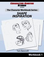 Portada de Character Mentor Studio, Workbook 1- Shape Inspiration