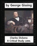 Portada de Charles Dickens: A Critical Study (1898), by George Gissing