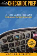 Portada de Checkride Prep: A Pilot's Guide to Passing the Instrument Rating Checkride (Airplane)