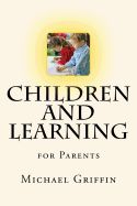 Portada de Children and Learning: For Parents