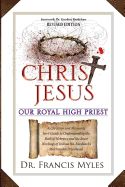 Portada de Christ Jesus Our Royal High Priest