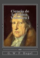 Portada de Ciencia de la Lógica, Volumen I