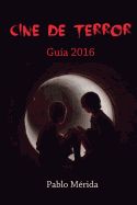 Portada de Cine de Terror: Guía 2016