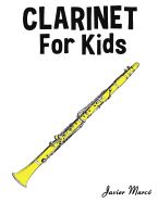 Portada de Clarinet for Kids: Christmas Carols, Classical Music, Nursery Rhymes, Traditional & Folk Songs!