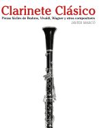 Portada de Clarinete Clasico: Piezas Faciles de Brahms, Vivaldi, Tchaikovsky y Otros Compositores