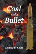 Portada de Coal and a Bullet