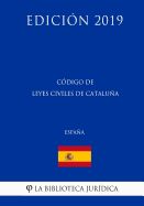 Portada de Código de Leyes Civiles de Cataluña (España) (Edición 2019)