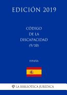 Portada de Código de la Discapacidad (9/10) (España) (Edición 2019)