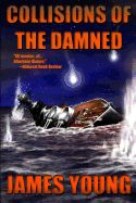 Portada de Collisions of the Damned: The Defense of the Dutch East Indies