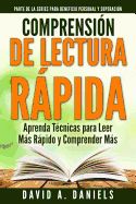 Portada de Comprension de Lectura Rapida: Aprenda Tecnicas Para Leer Mas Rapido y Comprender Mas