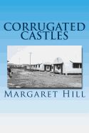 Portada de Corrugated Castles: Memoir of an English Migrant's Struggle