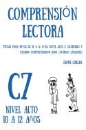 Portada de Cuadernos de Comprensión Lectora Para Niños de 10 a 12 Años.: Nivel Alto C-7. Los Viajes de Gulliver