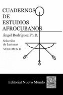 Portada de Cuadernos de Estudios Afrocubanos: Seleccion de Lecturas. Volumen II