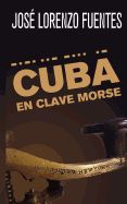 Portada de Cuba En Clave Morse