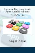 Portada de Curso de Programacion de Apps. Android y iPhone: 2 Edicion