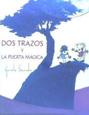 Portada de DOS Trazos y La Puerta Magica: (Album Ilustrado)