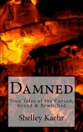 Portada de Damned: True Tales of the Cursed, Hexed & Bewitched