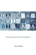 Portada de Dancing with Big Data: Conversations with the Experts