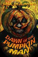 Portada de Dawn of the Pumpkin Man