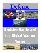 Portada de Decisive Battle and the Global War on Terror