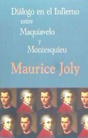 Portada de Dialogo En El Infierno Entre Maquiavelo y Montesquieu