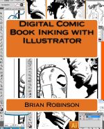 Portada de Digital Comic Book Inking with Illustrator