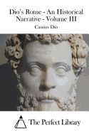 Portada de Dio's Rome - An Historical Narrative - Volume III