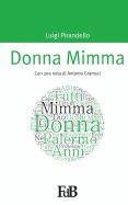 Portada de Donna Mimma: Con Una Nota Di Antonio Gramsci