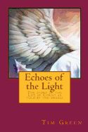 Portada de Echoes of the Light: The Story of the Life of Christ as Told by the Angels