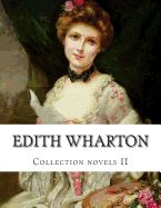 Portada de Edith Wharton, Collection Novels II